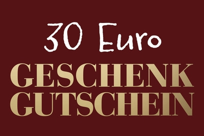 Geschenkgutschein 30 EURO Gutschein