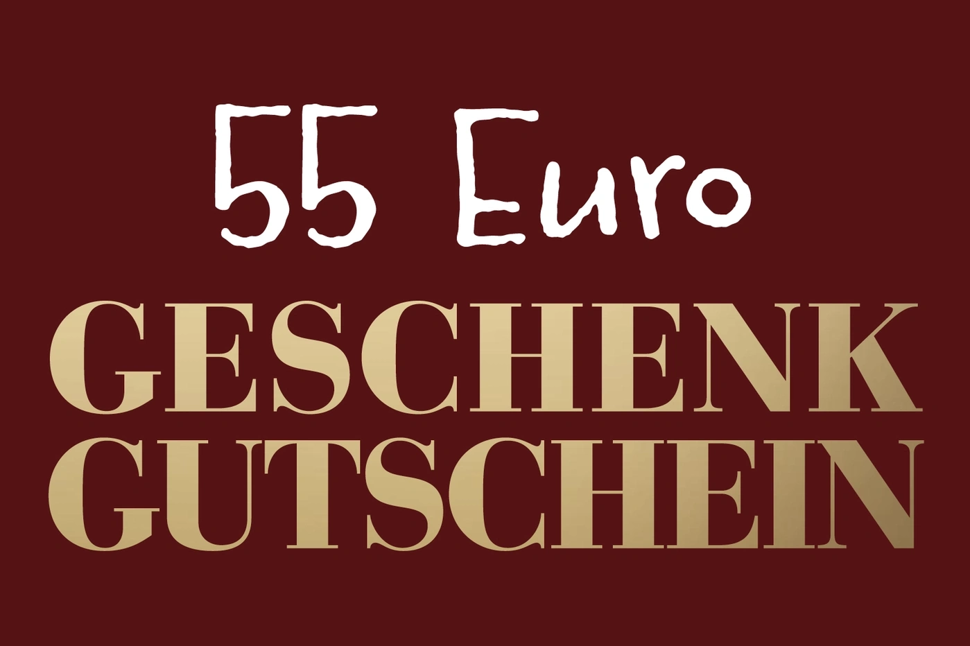 Gutschein mit der Aufschrift 55 Euro Geschenk Gutschein in weißer Schrift auf braunem Hintergrund.